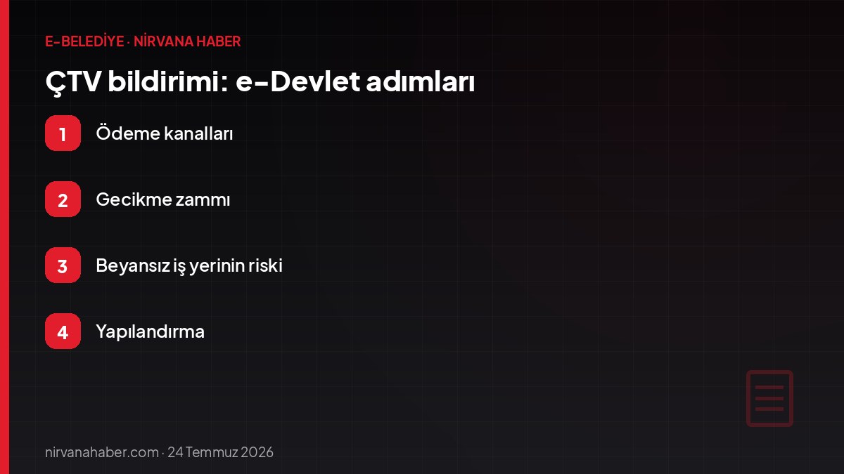 ÇTV bildirimi: e-Devlet adımları