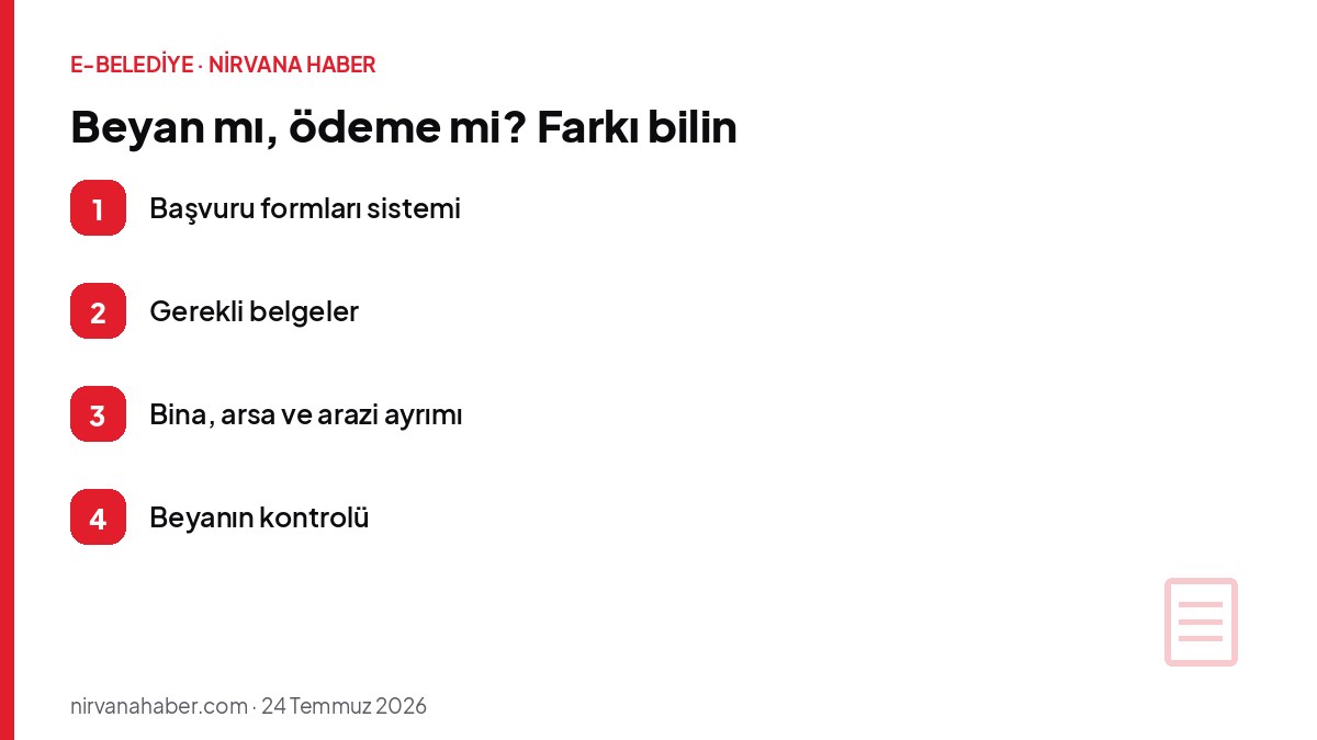 Beyan mı, ödeme mi? Farkı bilin