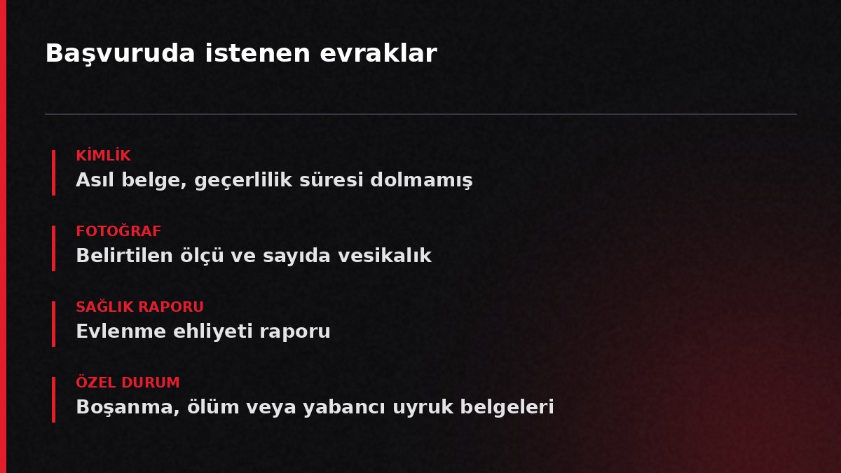 Başvuruda istenen evraklar