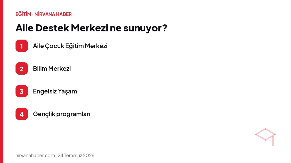 Aile Destek Merkezi ne sunuyor?