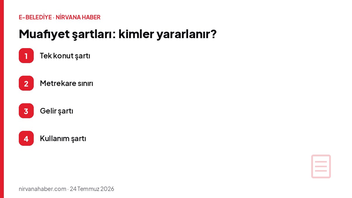 Muafiyet şartları: kimler yararlanır?