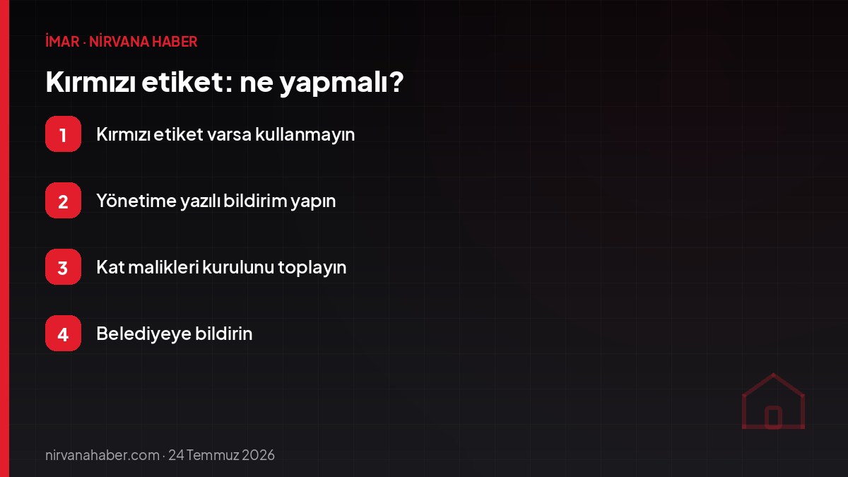 Kırmızı etiket: ne yapmalı?
