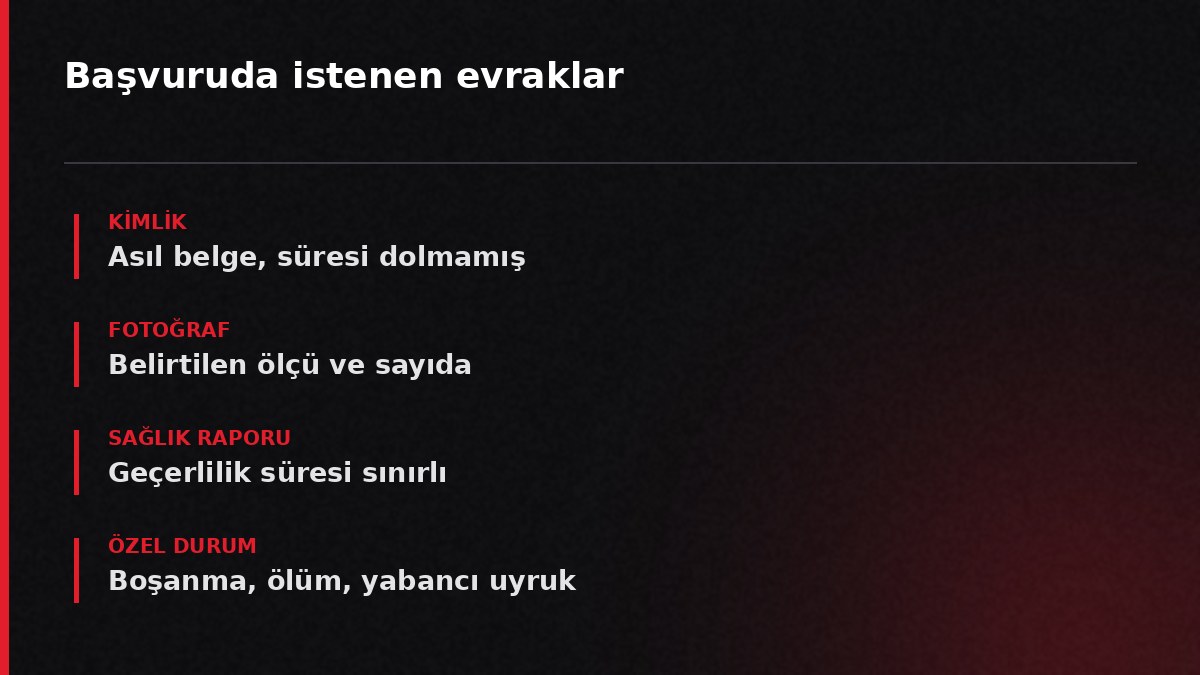 Başvuruda istenen evraklar