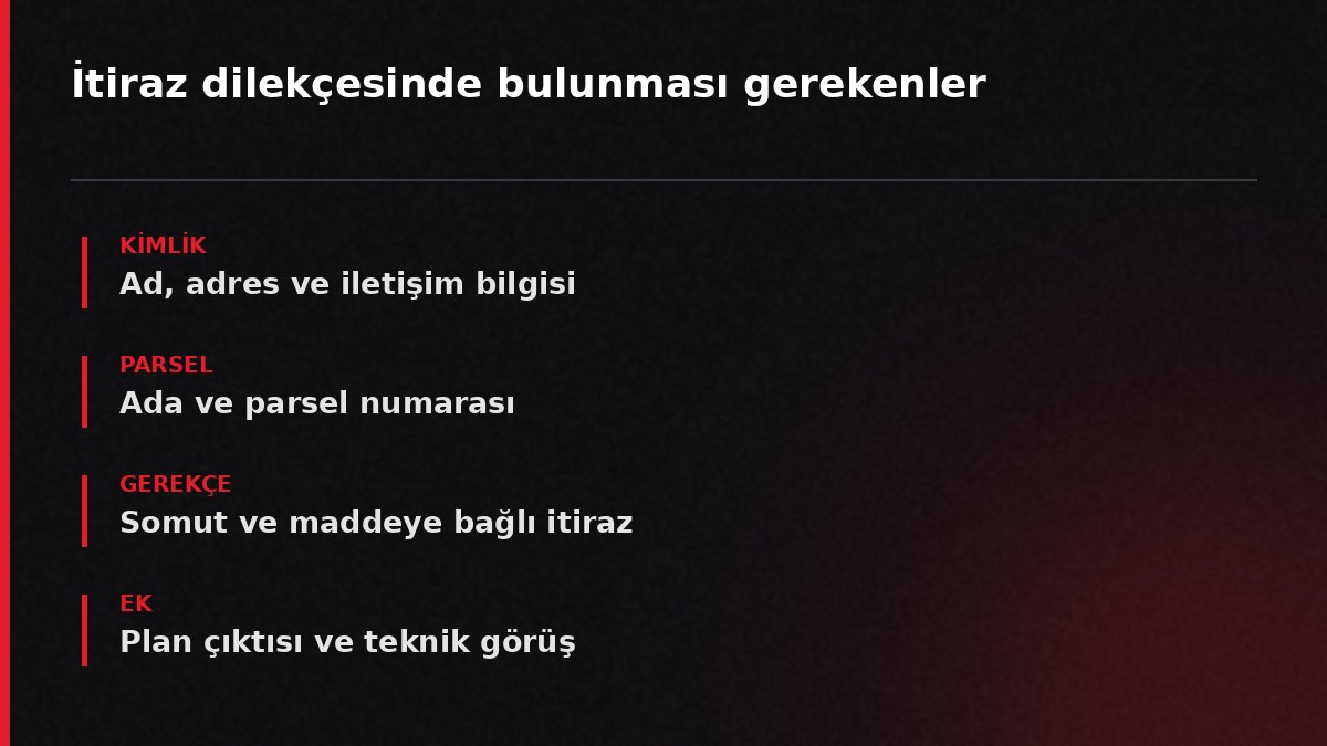 İtiraz dilekçesinde bulunması gerekenler