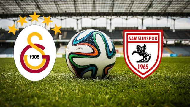 Galatasaray Samsunspor Maçının ilk 11'leri Belli Oldu