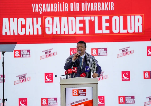 Saadet Partisi Lideri Arıkan Diyarbakır Kongresinde Yenilikçi Mesajlar Verdi