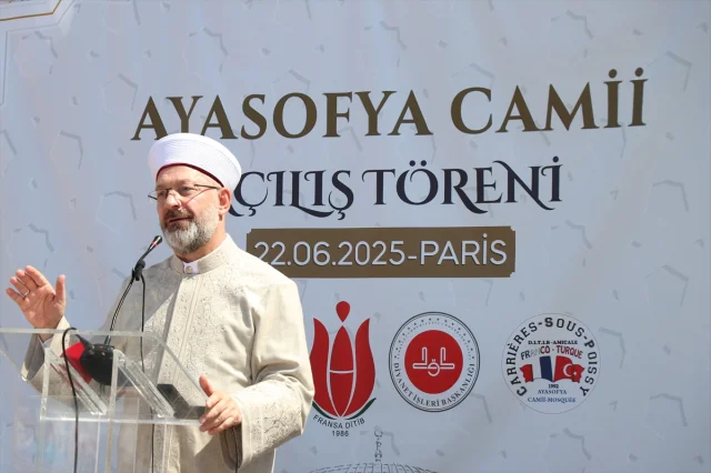 Fransa'da Ayasofya Camii Açıldı: Erbaş'tan Birlik ve Hoşgörü Mesajı