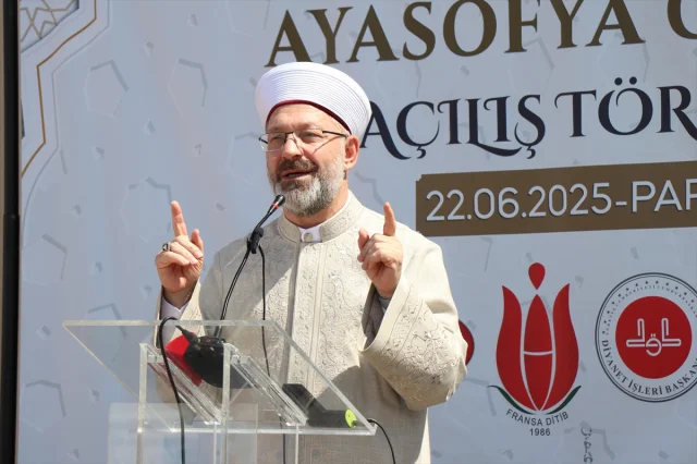 Fransa'da Ayasofya Camii Açıldı: Erbaş'tan Birlik ve Hoşgörü Mesajı