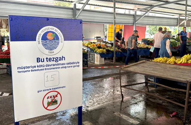 Pazarcının müşteriyle gerginliği Mersin'de tezgah kapattırdı
