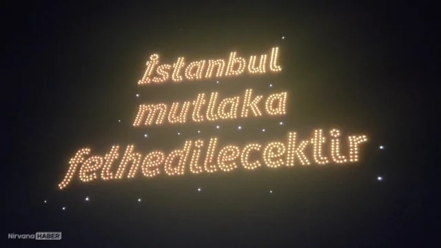 İstanbul’un Fethi’nin 573. yıl dönümü Yenikapı’da görkemli dron gösterisiyle
