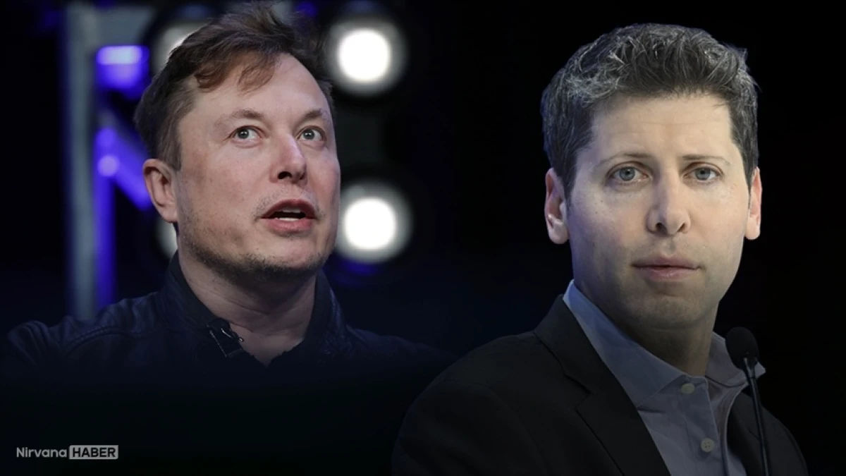 Musk ve Altman Davası: Silikon Vadisi'nin kirli çamaşırları ortaya dökülüyor!