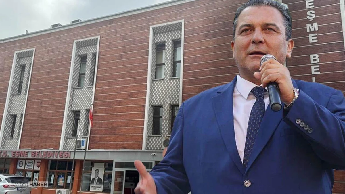 Eşme Belediye Başkanı Yılmaz Tozan hakkında flaş karar!