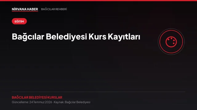 Bağcılar Belediyesi Kurs Kayıtları: Ücretsiz Meslek ve Hobi Programları