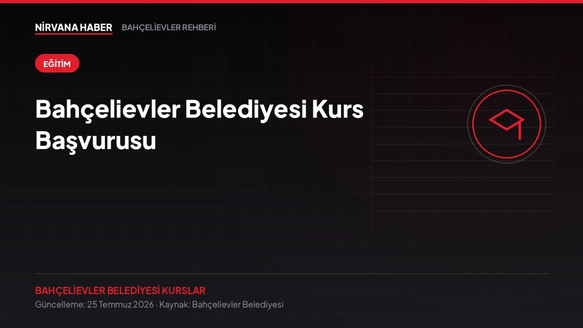 Bahçelievler Belediyesi Kurs Başvurusu: Ücretsiz Meslek ve Hobi Programları