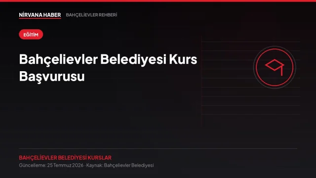 Bahçelievler Belediyesi Kurs Başvurusu: Ücretsiz Meslek ve Hobi Programları