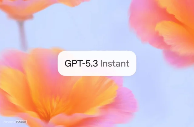 ChatGPT’nin yeni GPT-5.3 Instant modeli: “Sakin ol” uyarıları tarihe karışıyor