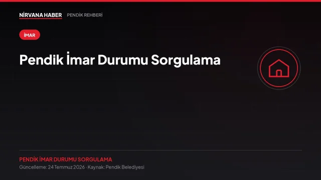 Pendik İmar Durumu Sorgulama: Kent Bilgi Sistemi ile Ada Parsel Üzerinden