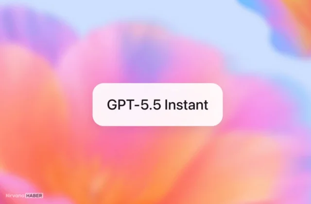 OpenAI, ChatGPT için yeni varsayılan model "GPT-5.5 Instant"ı yayınladı!