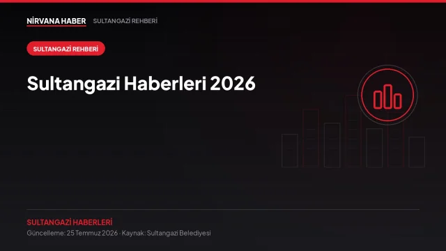 Sultangazi Haberleri 2026: Belediye Hizmetleri, Başvurular ve Güncel Rehber