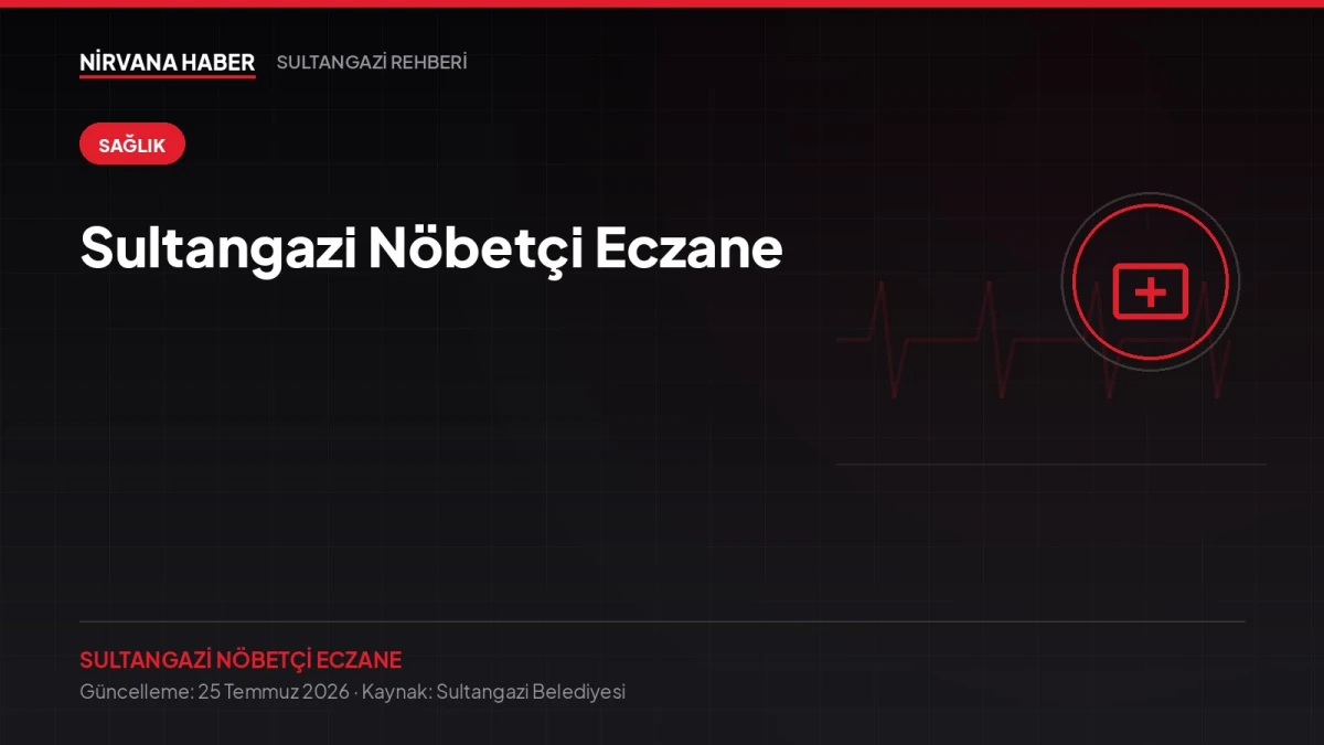 Sultangazi Nöbetçi Eczane: Gece Yarısı İlaç Lazım Olduğunda