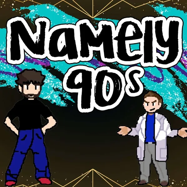 #159 - 90s News You Can Use (Variety Show)