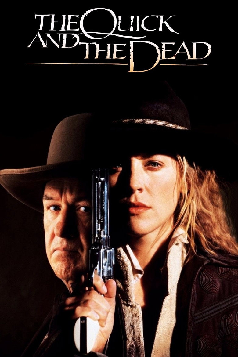 Quick And The Dead, The