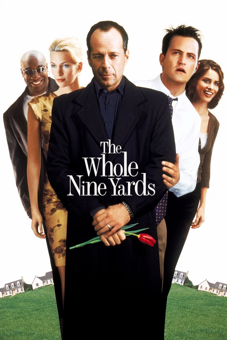 Whole Nine Yards, The