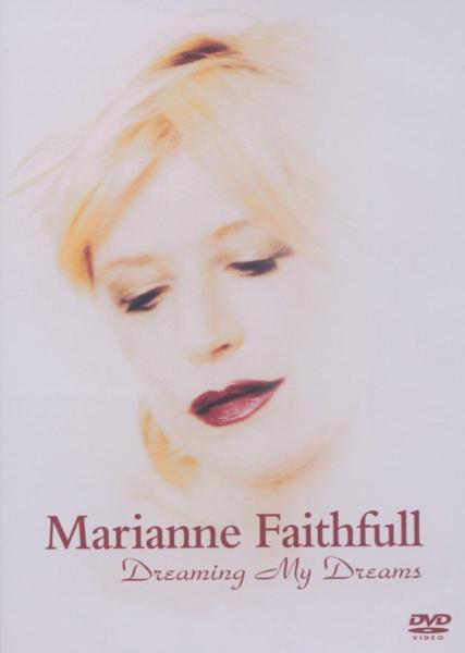 Marianne Faithfull - Dreaming..