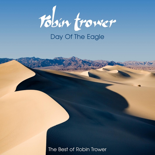 Robin Trower - Day Of The Eagle (The Best Of) (CD)