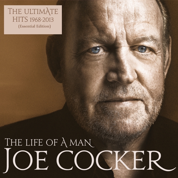 Joe Cocker - The Life Of A Man - The Ultimate Hits 1968-2013 (2 LP)