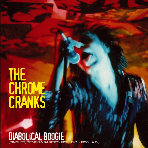 Chrome Cranks - Diabolical Boogie (3 LP)