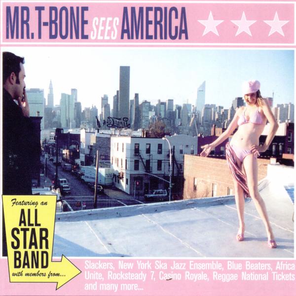 Mr. T-Bone & His Allstars - Sees America (CD)