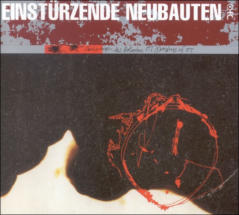 Einstürzende Neubauten - Zeichnungen Des Patienten O.T. (Drawings Of Patient O.T.) (LP)