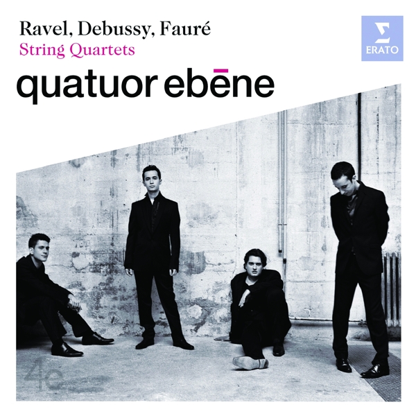 Quatuor Ebene - Ravel, Debussy, Fauré String Quartets (CD)