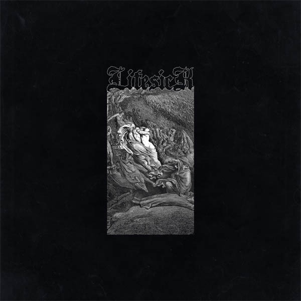 Lifesick - 6.0.1 (LP)