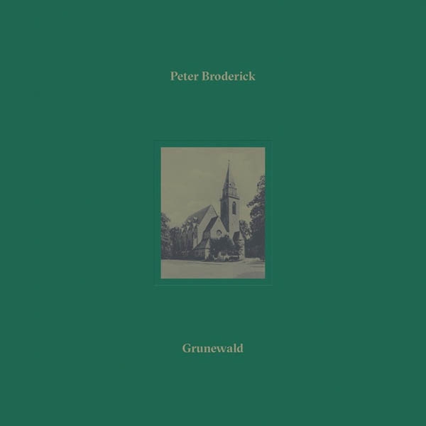 Peter Broderick - Grunewald (10" LP)