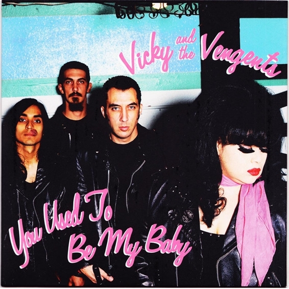 Vicky And The Vengents - You Used To Be My Baby (7" Single)