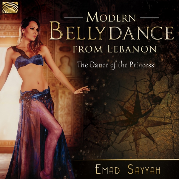 Emad Sayyah - Modern Bellydance Music From Lebanon (The Dance Of The Princess) (CD)