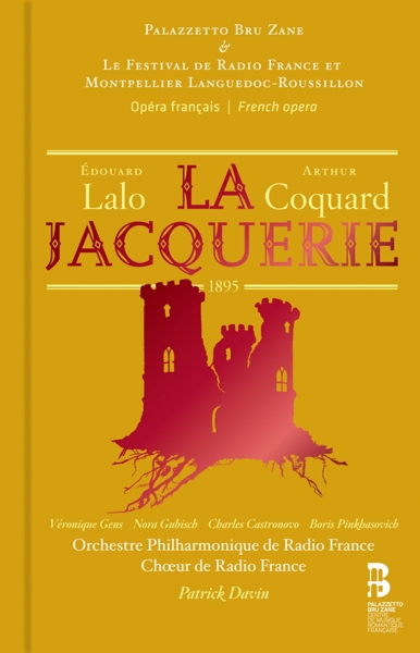 Patrick Davin, Véronique Gens, Nora Gubisch - La Jacquerie (2 CD) (Limited Edition)