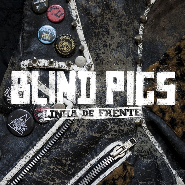 Blind Pigs - Linha De Frente (12" Single)