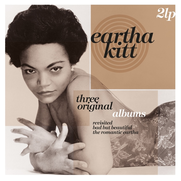 Eartha Kitt - Three Original Albums: Revisited | Bad But Beautiful | The Romantic Eartha (2 LP) (Remastered)