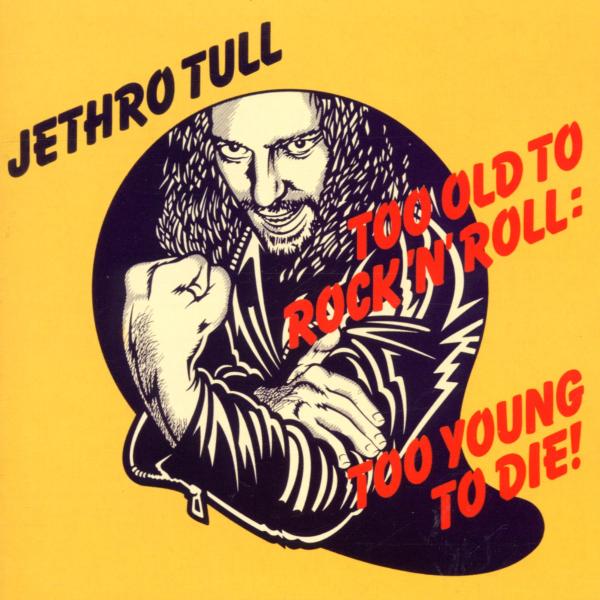 Jethro Tull - Too Old To Rock And Roll (CD)