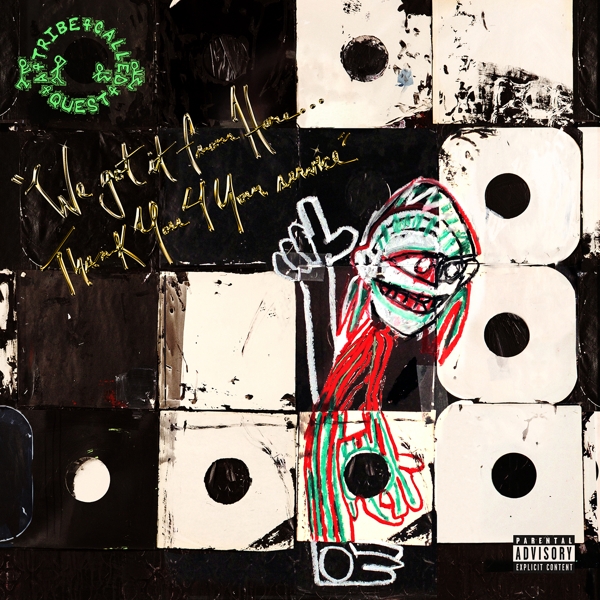 A Tribe Called Quest - We Got It from Here... Thank You 4 Your Service (2 LP)