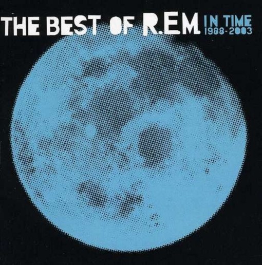 R.E.M. - In Time - Best Of