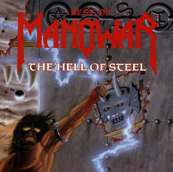 Manowar - The Hell Of Steel (CD)