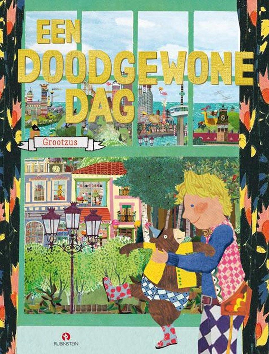Grootzus - Een Doodgewone Dag