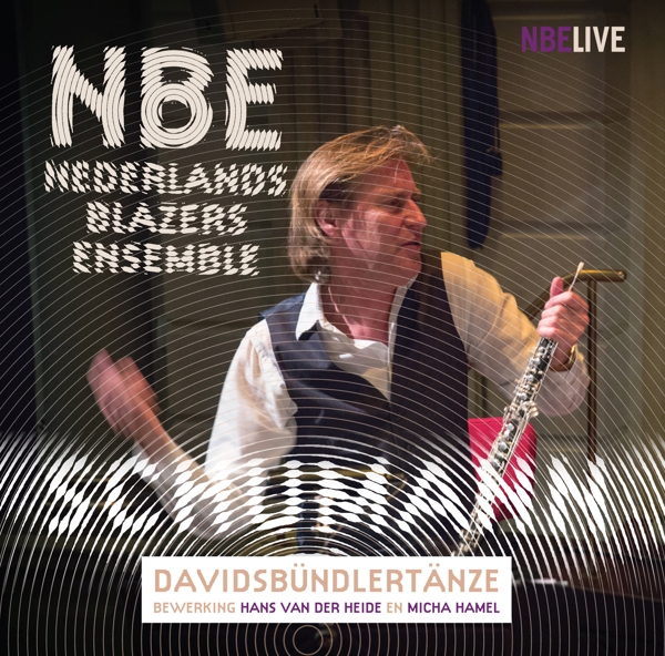 Nederlands Blazers Ensemble - Davidsbündlertänze (CD)