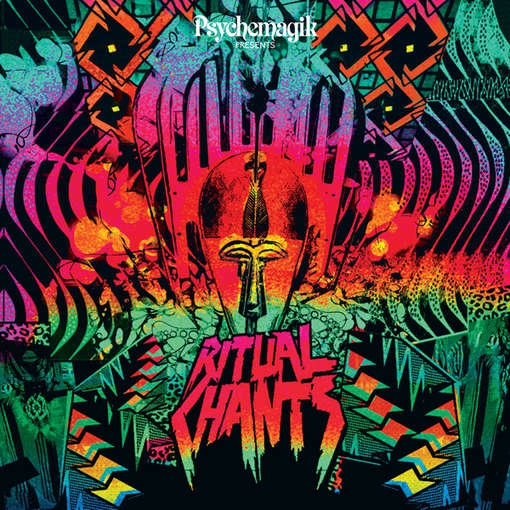 Psychemagik - Ritual Chants (CD)