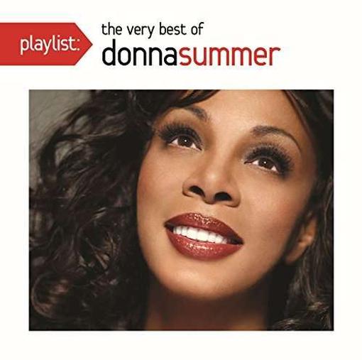 Summer, Donna - Playlist: The Very Best Of Donna Summer