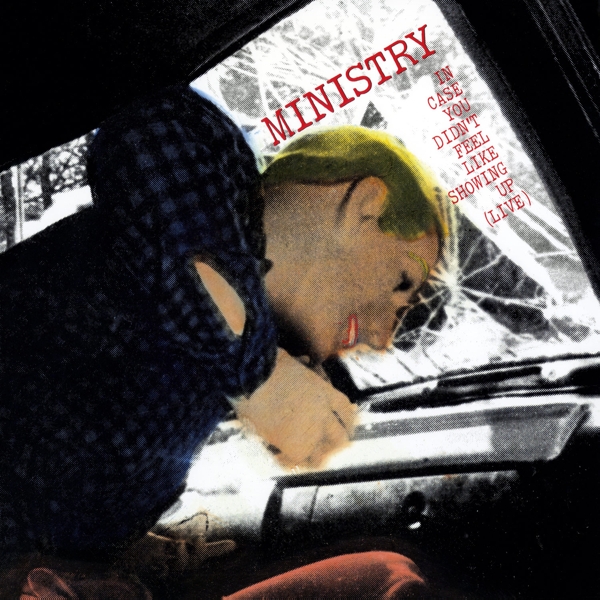 Ministry - In Case You Didn't Feel Like Showing Up (Live) (LP)